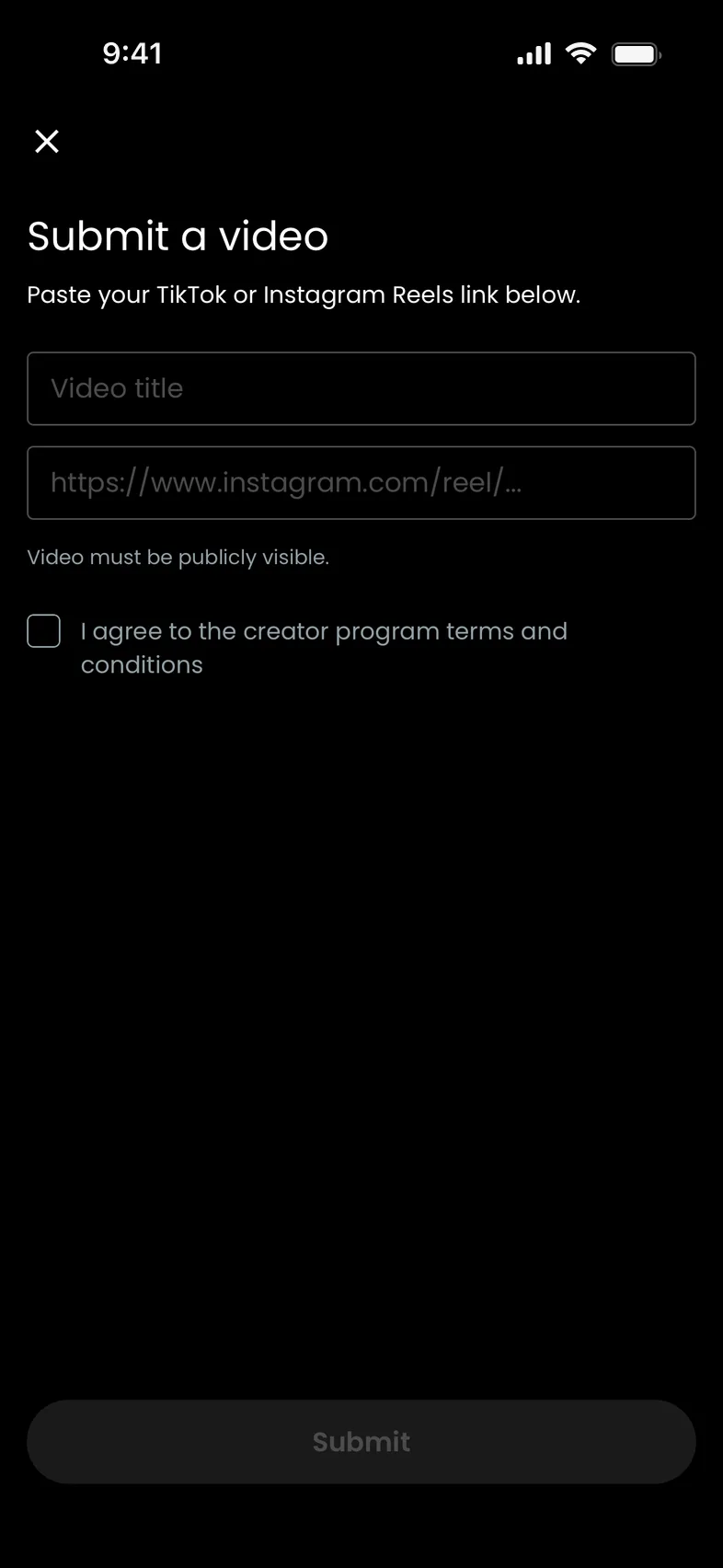 The Submit a video screen in the app: a title field, a field for the TikTok or Instagram Reels link, a note that the video must be public, and a checkbox agreeing to the programme terms